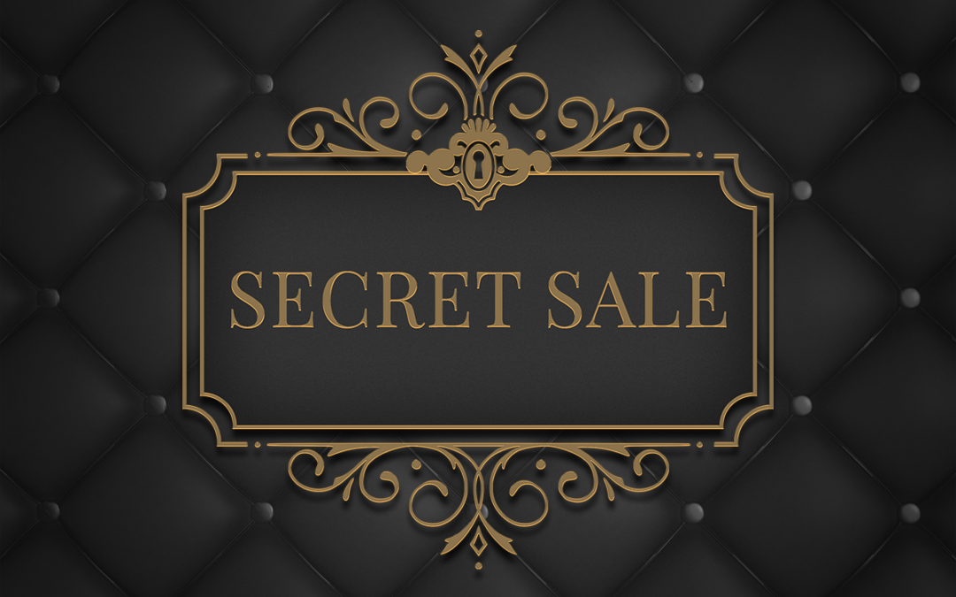 Secret Sale June 6th – 8th